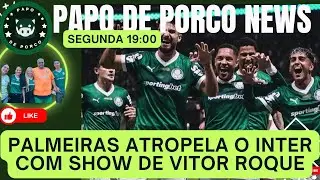 #POSJOGO | PALMEIRAS ATROPELA O INTER COM SHOW DE VITOR ROQUE