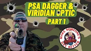 PSA Dagger and the Viridian Optic Part 1 #youtube #psa #viridian  epic demo