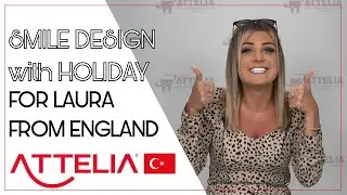 SMILE DESIGN with HOLIDAY for LAURA from ENGLAND