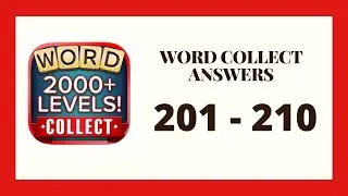 Word Collect Level 201 - 210 Answers