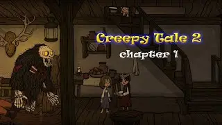 Creepy Tale 2 | Chapter 1