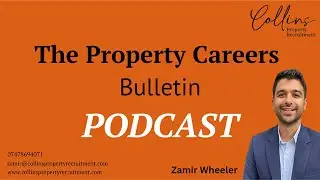 The Property Careers Bulletin Ep.1 &mdash; Jaimie Beers on Building a Successful Business & Career.