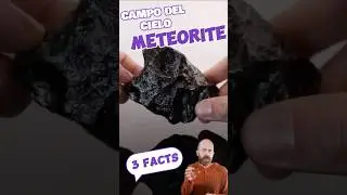 Campo del Cielo Meteorite - 3 Facts!