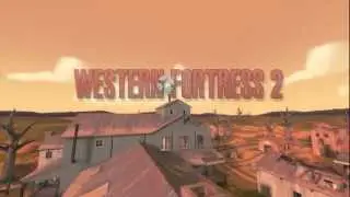 Western Fortress 2.