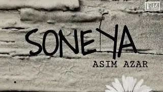 Soneya (Lyrics) - Asim Azar