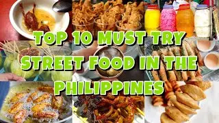 TOP 10 MUST TRY STREET FOOD IN THE PHILIPPINES | PHILIPPINES STREET FOOD | Pepperhona&rsquo;s Kitchen