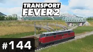 #144: Drunter & drüber  ✦ Let's Play Transport Fever 2 ✦ Sandbox / schwer