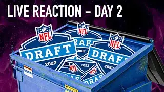 Our Salty NFL Draft Live Reaction - DAY 2 - Rounds 2 and 3