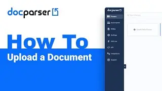 Docparser Academy: How to Upload a Document