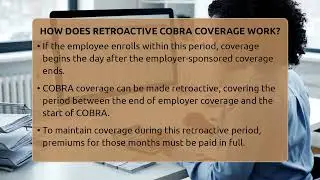 How Does Retroactive COBRA Coverage Work? - Labor and Employment Law Expert