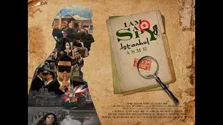 I AM A SPY: Istanbul (Male ASMR Espionage Gay Short Film Teaser Trailer)