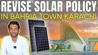 Revised Solar Policy in Bahria Town Karachi ☀️🔋 | What Residents Need to Know!