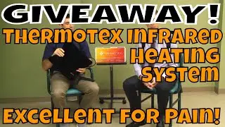 GIVEAWAY! Thermotex Infrared Heating System- Excellent for Pain!