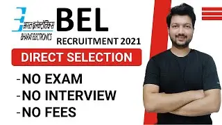 BEL Recruitment 2021 | NO Exam, NO FEE, No Interview | Latest Jobs Recruitment 2021