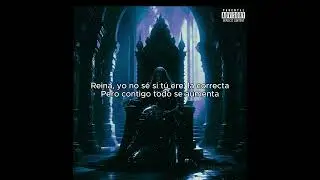 REINA, ROA(LETRA/VIDEO LYRIC)