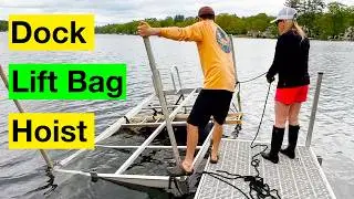 Boat Dock Install With DIY Air Lift Bag + Trailer Hitch Mounted Hoist