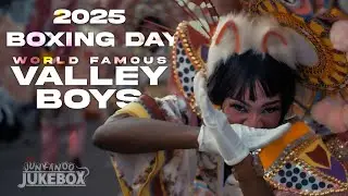 World Famous Valley Boys - 2025 Boxing Day Junkanoo