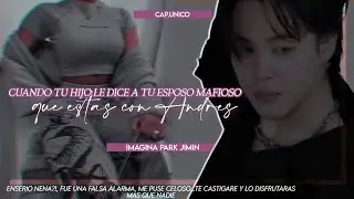 ;; Cuando tu hijo le dice a tu esposo mafioso que estas con ...┊ IMG CON JIMIN ❞ CAP UNICO