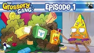 The Grossery Gang Cartoon - Episode 1 - Mount Yuck - Part 1