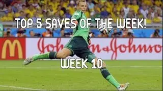 Top 5 Saves of the Week | Week 10!