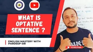 Optative sentences | Types of sentence | English Mastery with Pardeep Sir