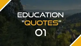 Top 14 Education Quotes by Famous People #01
