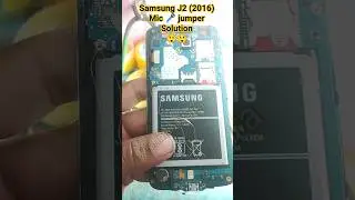 Samsung J2 (2016) Mic jumper solution|| All Samsung galaxy J2 Mic Replacement #shortvideo #samsung