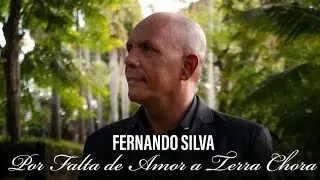 Fernando Silva| Por falta de Amor a terra chora[ Clipe Oficial]