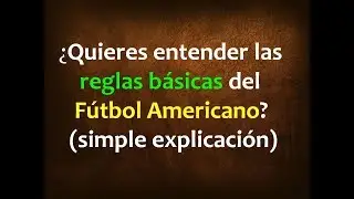 Inglés Americano - Aprende a Como Jugar el Fútbol Americano (Lección 396)