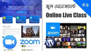 6# Integrate Zoom API, SMS Service, Payment Gateway In School Management System WordPress Website