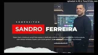 Sandro Ferreira 23 - Mensagem fora de Hora *