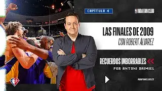 RECUERDOS IMBORRABLES de ANTONI DAIMIEL: Las FINALES de 2009 con ROBERT ÁLVAREZ [Cuarto episodio]