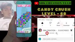 Candy crush level 68 #candycrush  #SRK_CREATION_TEAM