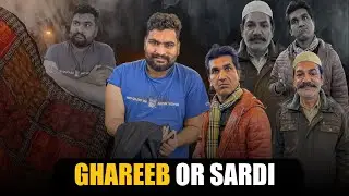 Ghareeb aur sardi - The Struggling Stories of Winter