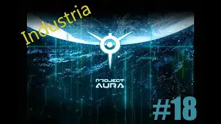 Project AURA Ep. 18 