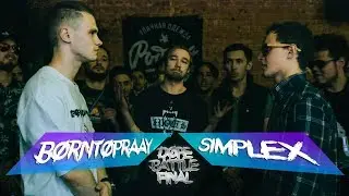 DOPE BATTLE: Borntopraay vs Simplex