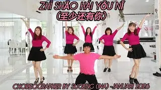 (New choreo)zhì shǎo hái yǒu nǐ至少还有你//Line Dance// Coach Sugeng//Fairies 