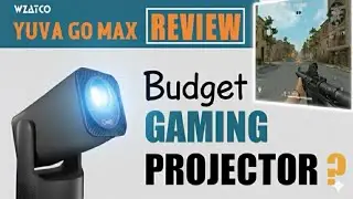 WZATCO Yuva Go Max: Ultimate Budget Projector for Gaming? (Full Review & Test)