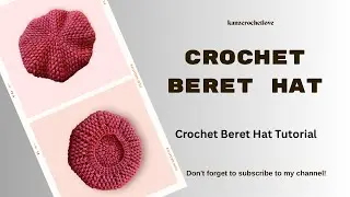 Crochet Acorn Beret Hat Tutorial Part 1/ Crochet Beret Hat Tutorial for Beginners