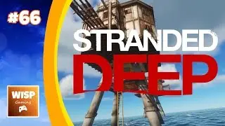 Stranded Deep: Sea Fort #66