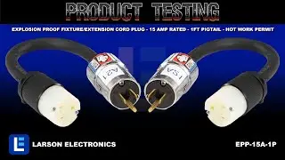 Explosion Proof Fixture/Extension Cord Plug - 15 Amp Rated - 1ft Pigtail - Hot Work Permit