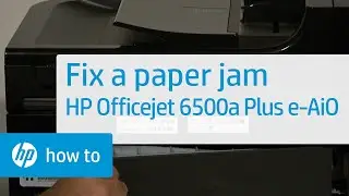 Fixing a Paper Jam | HP Officejet 6500a Plus e-All-in-One Printer (E710n) | HP