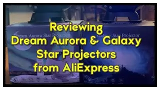 Reviewing the Dream Aurora & Whirlwind Galaxy Star Projectors #lighting #novelty #trippy