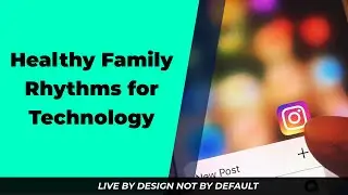 Digital Detox ➤ Strategies for a Healthier Family Life 🤳🏼