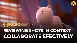 How to Review Shots in Context and Collaborate Effectively Using HieroPlayer