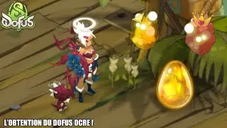 ⚡ L'OBTENTION DU DOFUS OCRE  💎  DOFUS 3