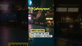 Have you seen the cars playing chicken by docks in North Watson? #cyberpunk2077 #npcshorts #dragrace