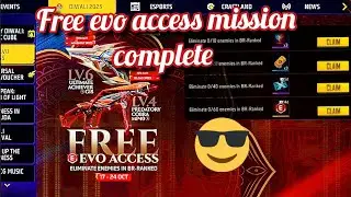 Free Evo Access Mission Complete ✅ | E - Badge Free 🤯 | Garena Free Fire Max 🔥