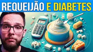 DIAB&Eacute;TICO PODE COMER REQUEIJ&Atilde;O?
