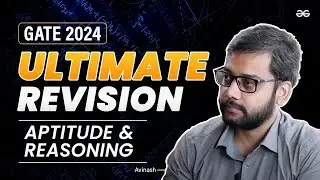 APTITUDE & REASONING | GATE 2024 Ultimate Revision | PYQ and Sample Questions GATE